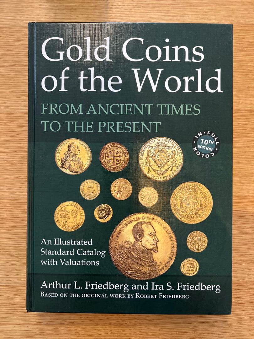ビジネス・経済 Gold Coins of the World 10th edition