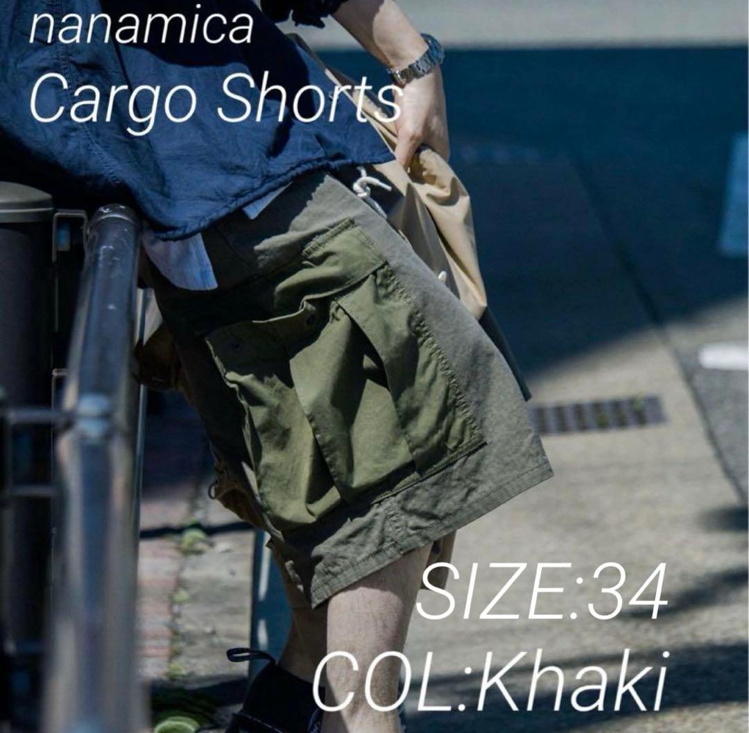 新品 nanamica ナナミカ Cargo Shorts khaki 34