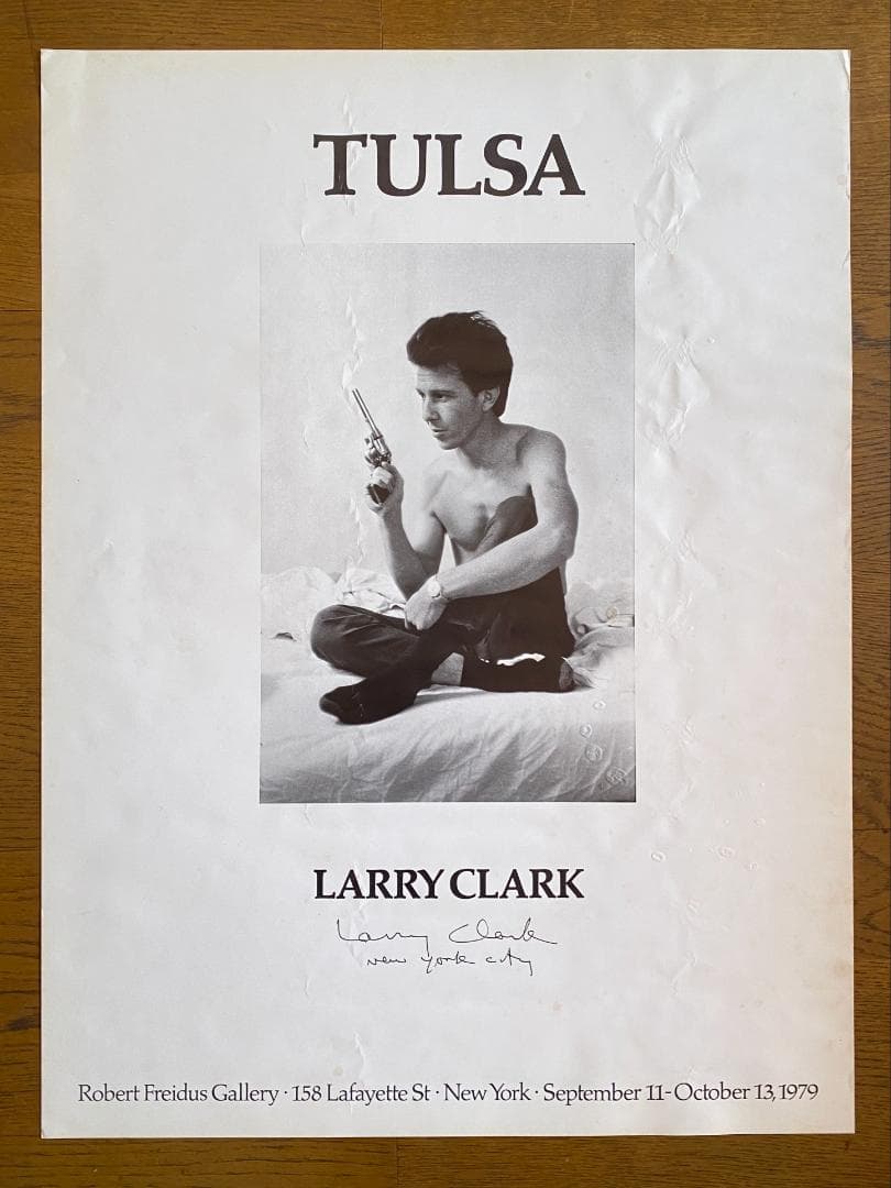 ラリー・クラーク「TULSA」ポスター　1979年　直筆サイン入