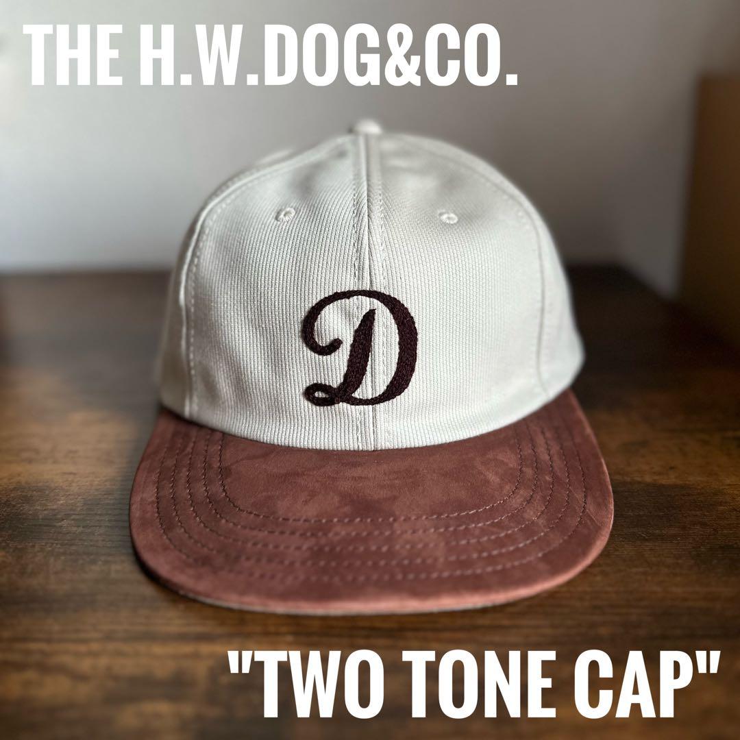 帽子 THE H.W. DOG&CO. TWO TONE CAP