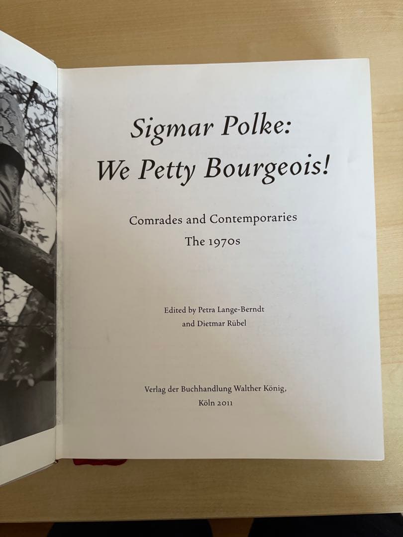 アート・デザイン・音楽 Sigmar Polke We Petty Bourgeois!