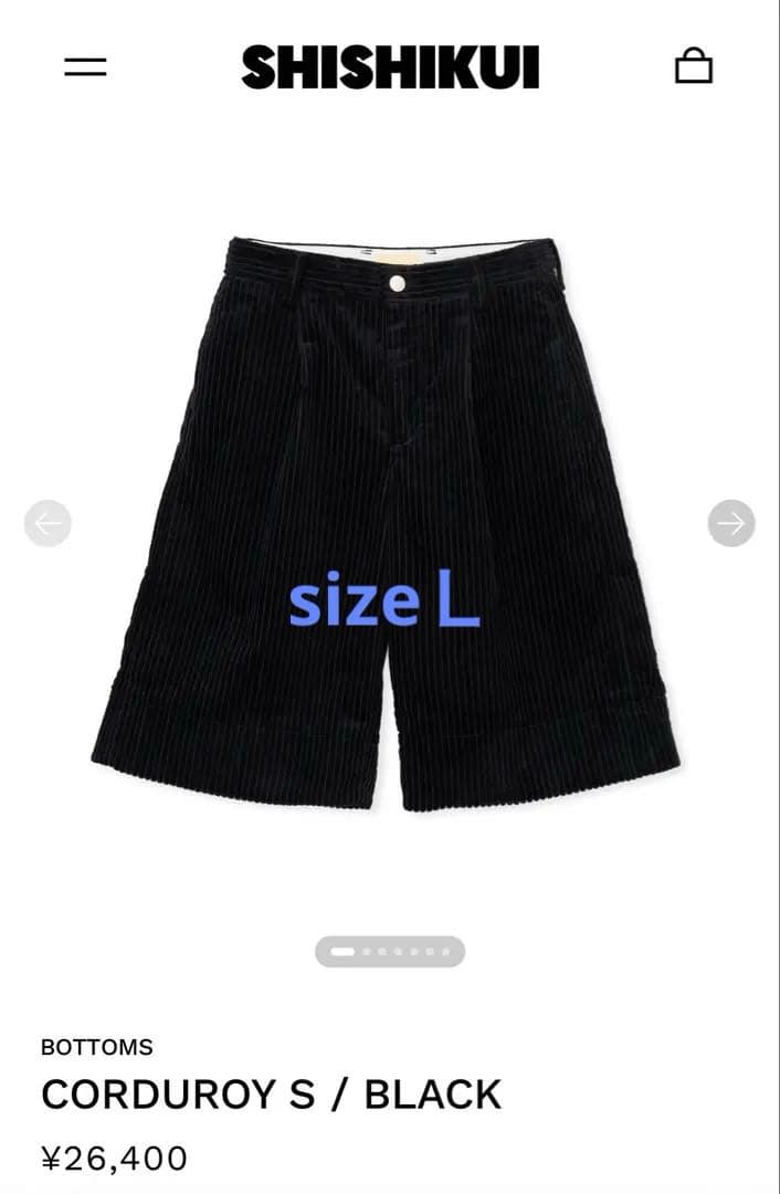 パンツ SHISHIKUI CORDUROY S / BLACK