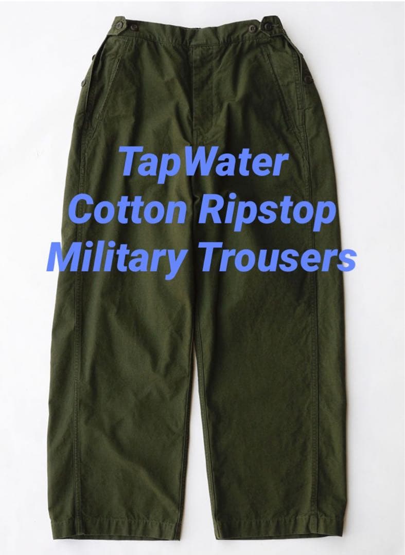 パンツ TapWater Cotton Ripstop Military Trouser