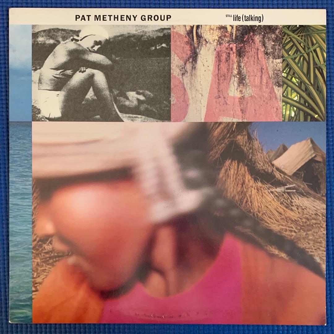 洋楽 Pat Metheny Group /Still Life (Talking)