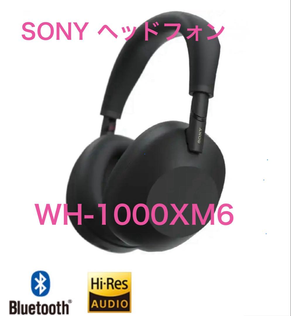 SONY ヘッドフォン_ WH-1000XM6