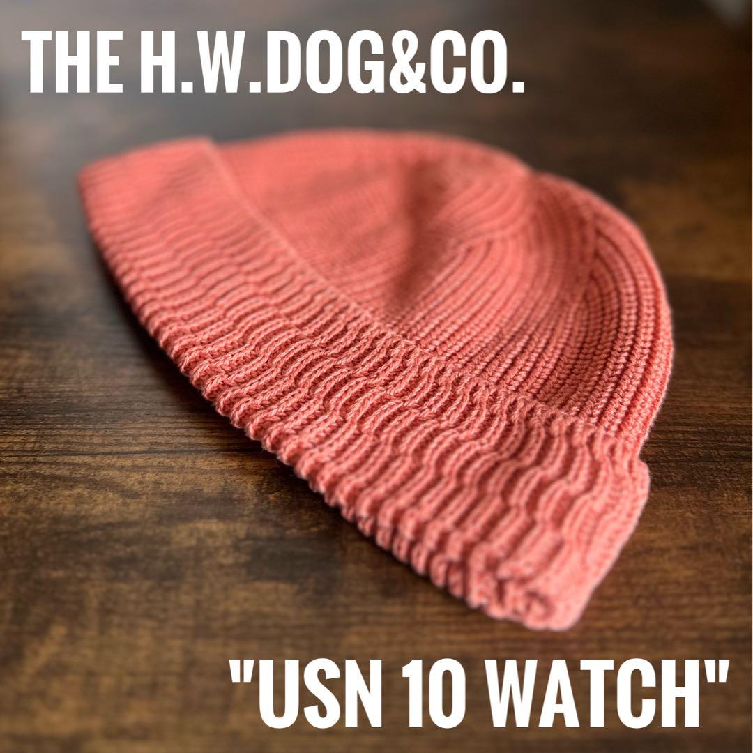 帽子 THE H.W.DOG&CO. USN 10 WATCH 22SS